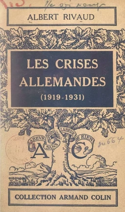 Les crises allemandes