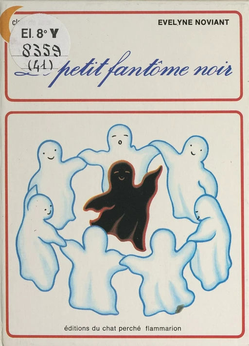 Le petit fantôme noir - Évelyne Noviant - Flammarion Jeunesse (réédition numérique FeniXX)