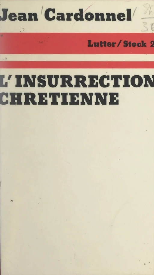 L'insurrection chrétienne - Jean Cardonnel - Stock (réédition numérique FeniXX)