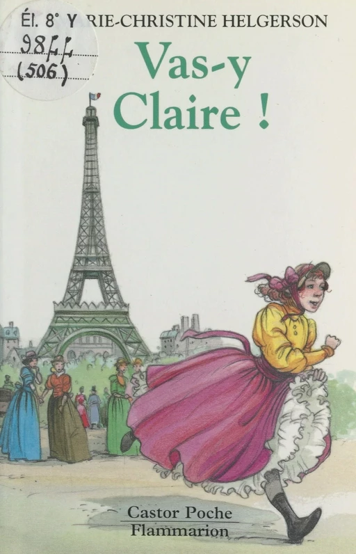 Vas-y Claire ! - Marie-Christine Helgerson - Flammarion (réédition numérique FeniXX)