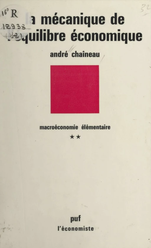 Macroéconomie élémentaire (2) - André Chaîneau - Presses universitaires de France (réédition numérique FeniXX)