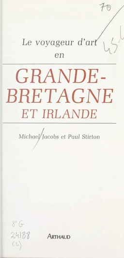 Le voyageur d'art en Grande-Bretagne et Irlande