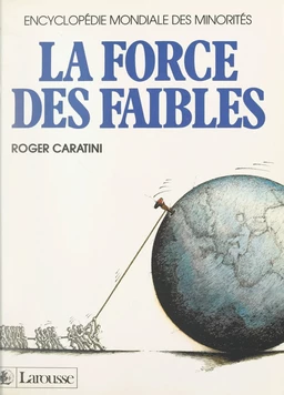 La force des faibles