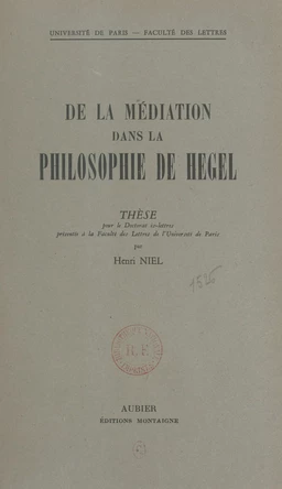 De la médiation dans la philosophie de Hegel