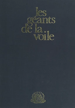 Les géants de la voile