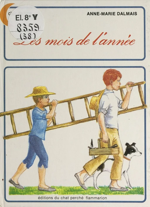 Les mois de l'année - Anne-Marie Dalmais - Flammarion Jeunesse (réédition numérique FeniXX)