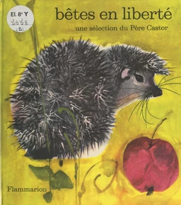 Bêtes en liberté