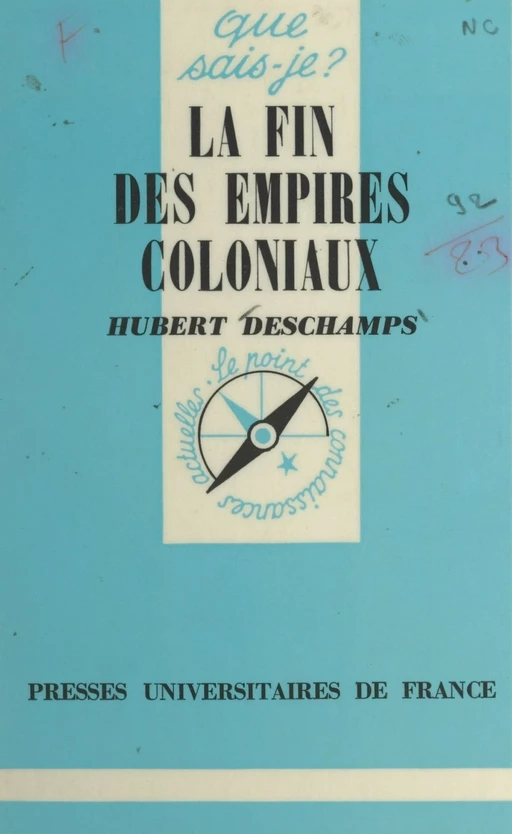 La fin des empires coloniaux - Hubert Deschamps - Presses universitaires de France (réédition numérique FeniXX)