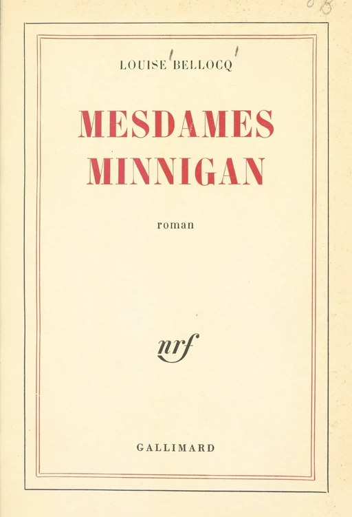 Mesdames Minnigan - Louise Bellocq - Gallimard (réédition numérique FeniXX)