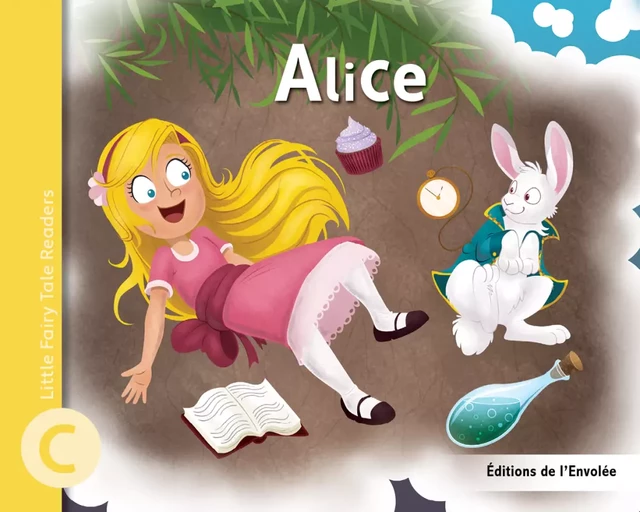 Alice - Léa Cullen-Robitaille - Éditions de l’Envolée