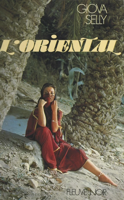 L'oriental - Giova Selly - Fleuve éditions (réédition numérique FeniXX)