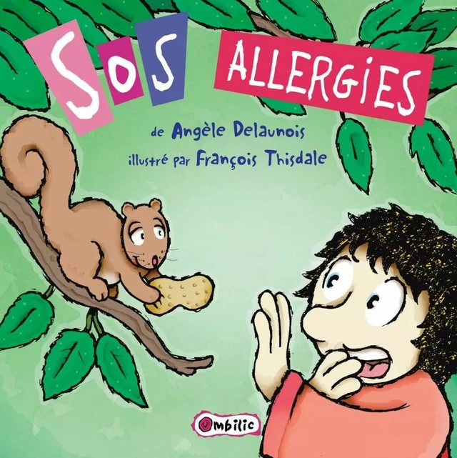 SOS allergies - Angèle Delaunois - Éditions de l'Isatis