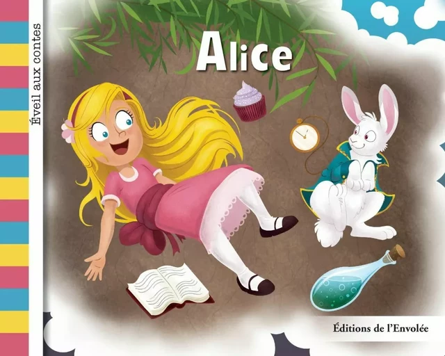 Alice - Léa Cullen-Robitaille - Éditions de l’Envolée