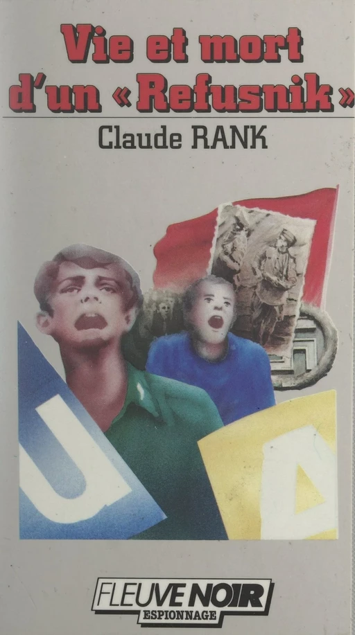 Vie et mort d'un refusnik - Claude Rank - Fleuve éditions (réédition numérique FeniXX)