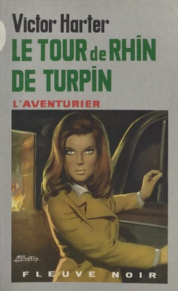 Le tour de Rhin de Turpin