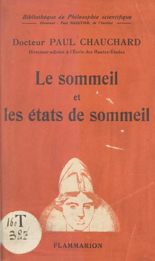 Le sommeil et les états de sommeil - Paul Chauchard - Flammarion (réédition numérique FeniXX)