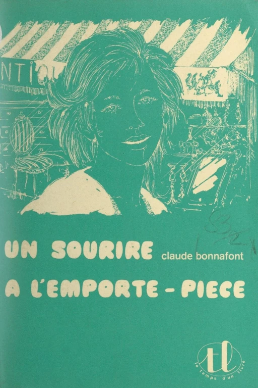 Un sourire à l'emporte-pièce - Claude Bonnafont - Magnard (réédition numérique FeniXX)