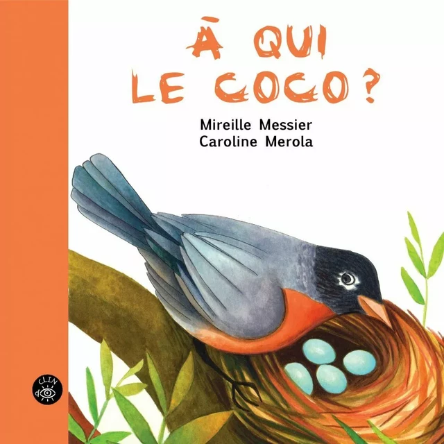 À qui le coco? - Mireille Messier - Éditions de l'Isatis