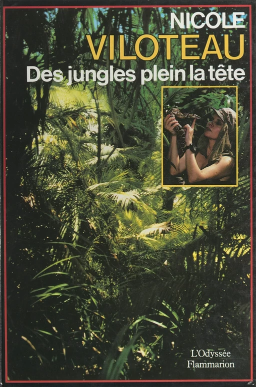 Des jungles plein la tête - Nicole Viloteau - Flammarion (réédition numérique FeniXX)