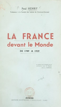 La France devant le monde de 1789 à 1939