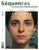 Séquences : la revue de cinéma. No. 320, Octobre 2019 - Élie Castiel, Guilhem Caillard, Sophie Leclair-Tremblay, Julie Vaillancourt, Jean Beaulieu, Jules Couturier, Jean-Philippe Desrochers, Anne-Christine Loranger, Pierre-Alexandre Fradet, Maxime Labrecque, Pascal Grenier, Arnaud Corbic, Romain Dumont, Yves Laberge, Mario Patry, Denis Desjardins, Pierre Pageau, Luc Chaput - La revue Séquences Inc.