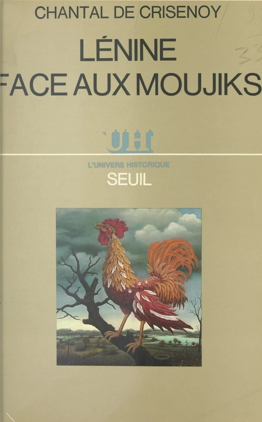 Lénine face aux Moujiks - Chantal de Crisenoy - Seuil (réédition numérique FeniXX)