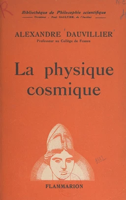 La physique cosmique