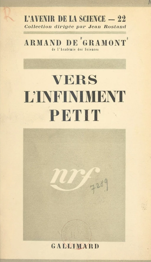 Vers l'infiniment petit - Armand de Gramont - (Gallimard) réédition numérique FeniXX