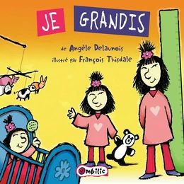 Je grandis