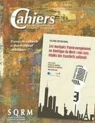 Les Cahiers de la Société québécoise de recherche en musique. Vol. 16 No. 1-2, Printemps-Automne 2015