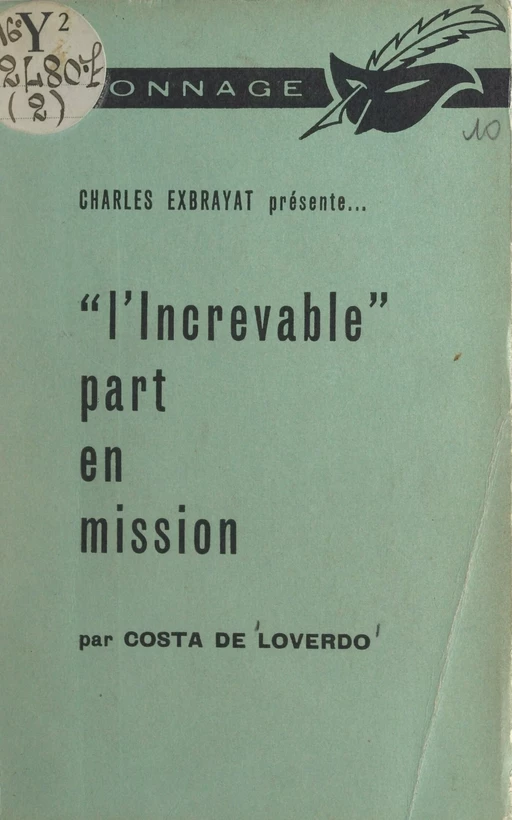 L'Increvable part en mission - Costa de Loverdo - Éditions Du Masque (réédition numérique FeniXX)