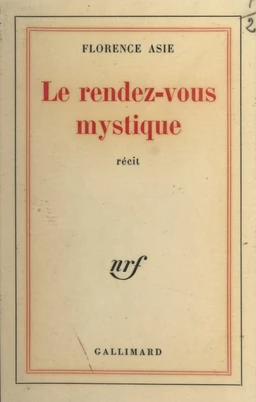 Le rendez-vous mystique