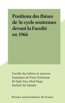 Positions des thèses de 3e cycle soutenues devant la Faculté en 1966