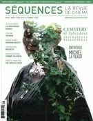 Séquences : la revue de cinéma. No. 301, Mars 2016 - Élie Castiel, Anne-Christine Loranger, Pierre-Alexandre Fradet, Charles-Henri Ramond, Jean-Marie Lanlo, Luc Chaput, Claire Valade, Julie Demers, Sami Gnaba, Guillaume Potvin, Jérôme Delgado, Patricia Robin, Jean Beaulieu, Julie Vaillancourt, Maxine Labrecque, Pierre Pageau, Denis Desjardins, Jean-Philippe Desrochers, Jessica C. - La revue Séquences Inc.