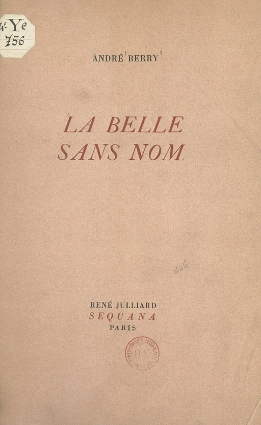 La belle sans nom - André Berry - Julliard (réédition numérique FeniXX)