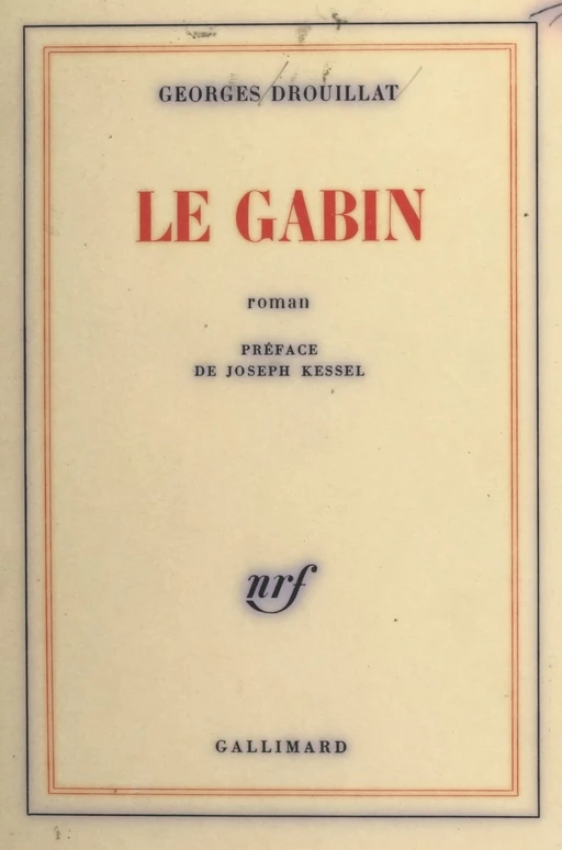 Le Gabin - Georges Drouillat - Gallimard (réédition numérique FeniXX)