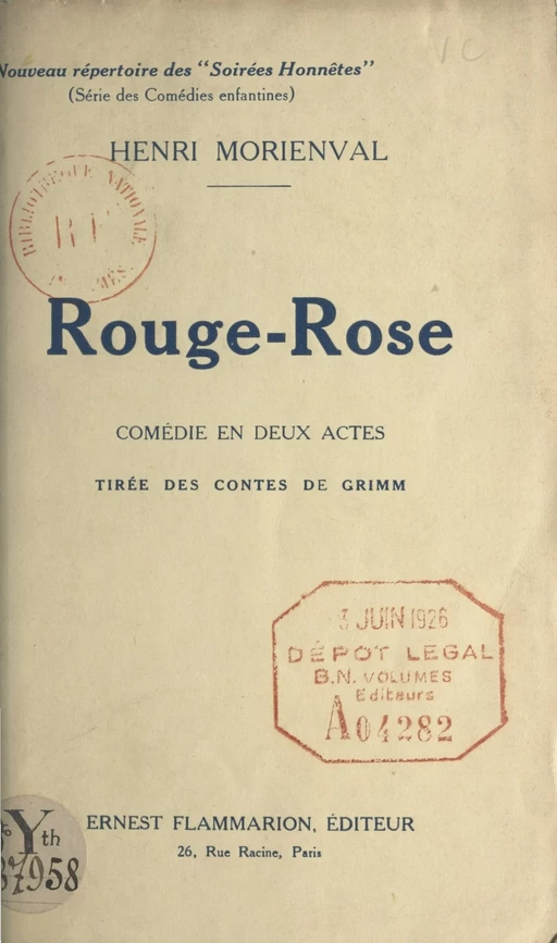 Rouge-Rose - Henri Morienval - Flammarion (réédition numérique FeniXX)