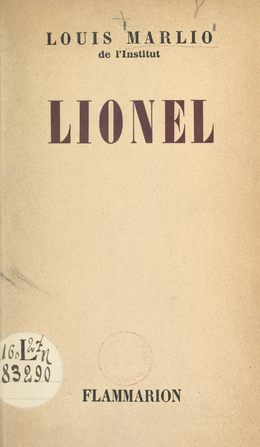 Lionel - Louis Marlio, Lionel Mosséri - Flammarion (réédition numérique FeniXX)