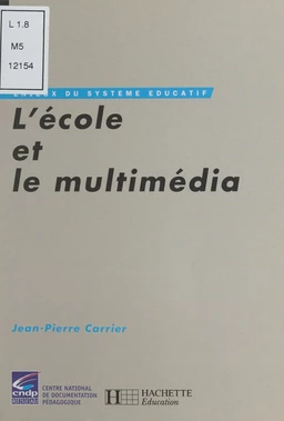 L'école et le multimédia