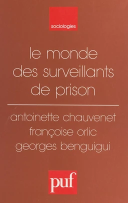 Le monde des surveillants de prison