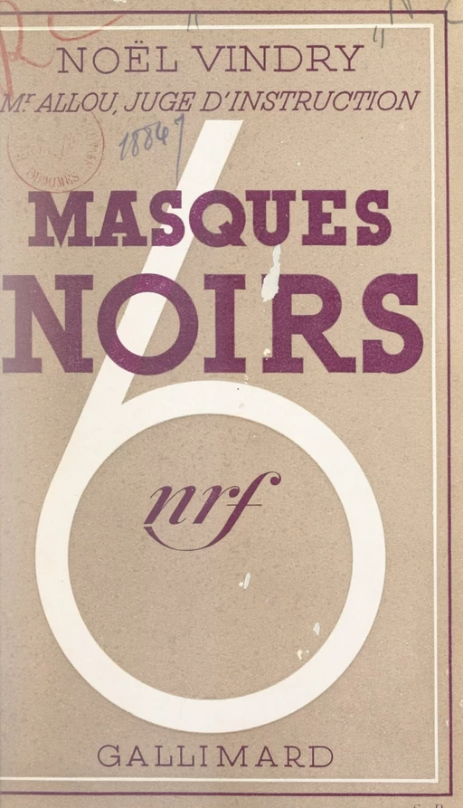 Masques noirs - Noël Vindry - Gallimard (réédition numérique FeniXX)