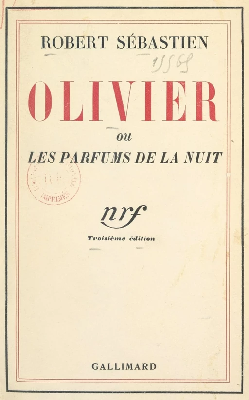 Olivier - Robert Sébastien - Gallimard (réédition numérique FeniXX)