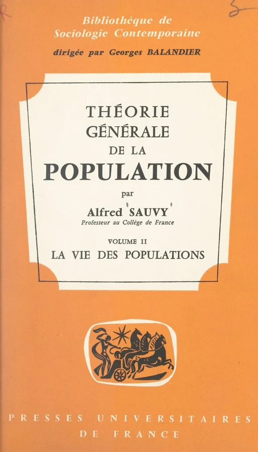 Théorie générale de la population (2) - Alfred Sauvy - Presses universitaires de France (réédition numérique FeniXX)