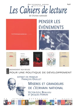 Les Cahiers de lecture de L'Action nationale. Vol. 8 No. 1, Automne 2013