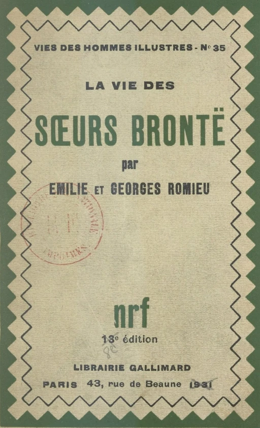 La vie des sœurs Brontë - Émilie Romieu, Georges Romieu - Gallimard (réédition numérique FeniXX)