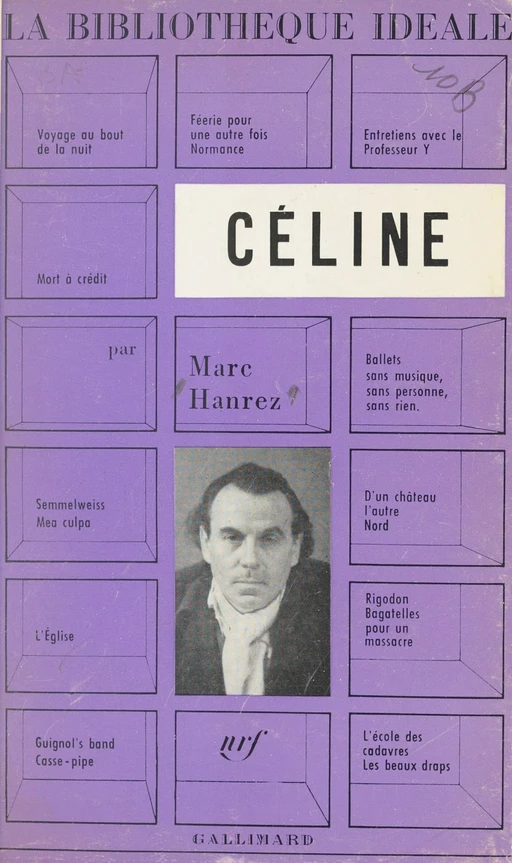 Céline - Marc Hanrez - Gallimard (réédition numérique FeniXX)