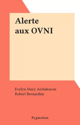 Alerte aux OVNI