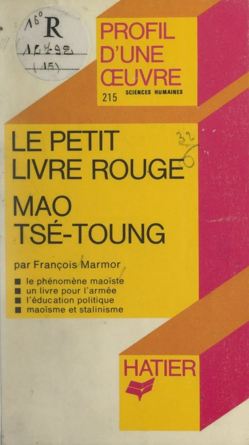 Le Petit Livre Rouge, Mao Tsé-toung - François Marmor - Hatier (réédition numérique FeniXX)