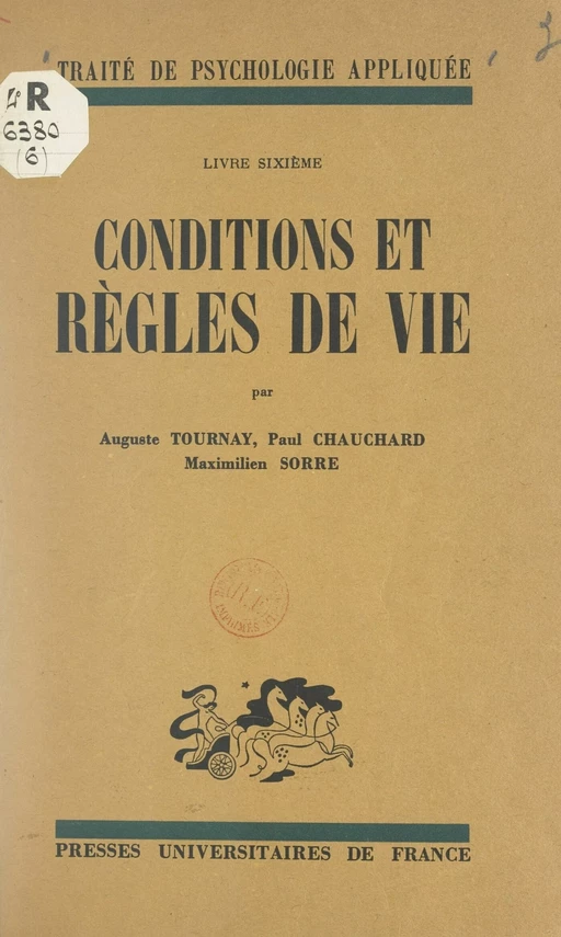 Conditions et règles de vie - Paul Chauchard, Max Sorre, Auguste Tournay - Presses universitaires de France (réédition numérique FeniXX)