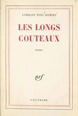 Les longs couteaux